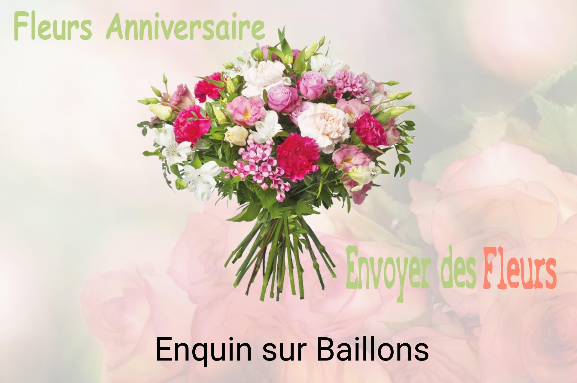 Bouquet de fleurs d’anniversaire livré à Enquin-sur-Baillons