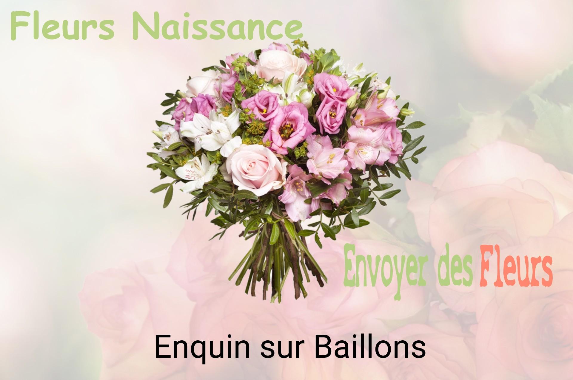 Bouquet de fleurs de naissance livré à Enquin-sur-Baillons